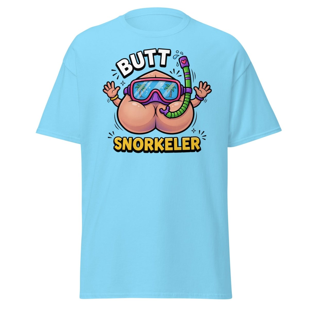 Butt Snorkeler Funny Snorkeling Pun T-Shirt - Sky - TeeRipple