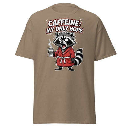 Caffeine My Only Hope Raccoon T-Shirt - Brown Savana - TeeRipple