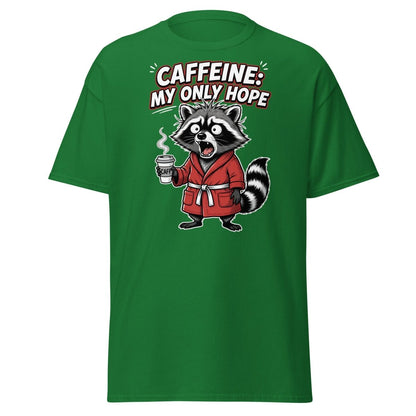Caffeine My Only Hope Raccoon T-Shirt - Turf Green - TeeRipple