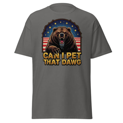 Can I Pet That Dawg T-Shirt - Funny Bear Meme Tee - Charcoal - TeeRipple