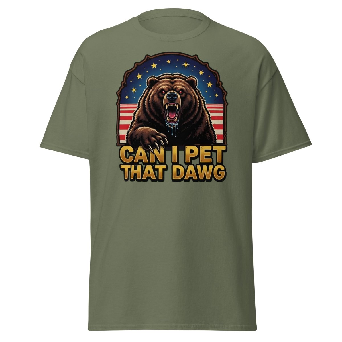 Can I Pet That Dawg T-Shirt - Funny Bear Meme Tee - Military Green - TeeRipple