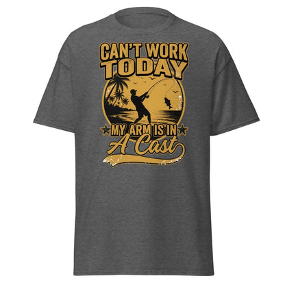 Can't Work Today My Arm Is In A Cast Fishing Tee - Dark Heather - TeeRipple