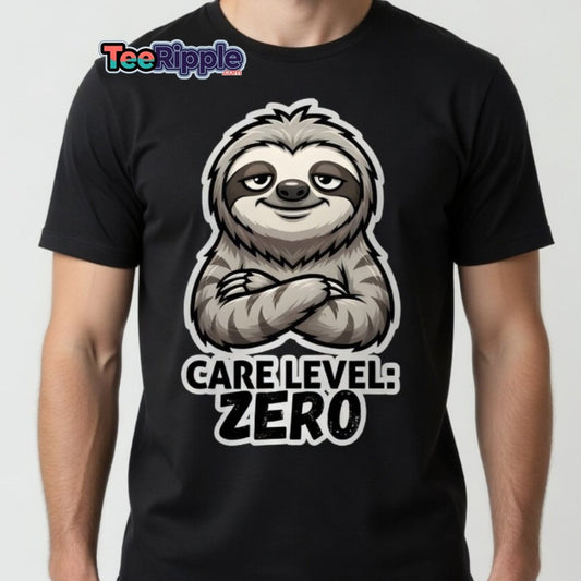 Care Level Zero Sloth – Funny Lazy Cartoon Animal Design - TeeRipple