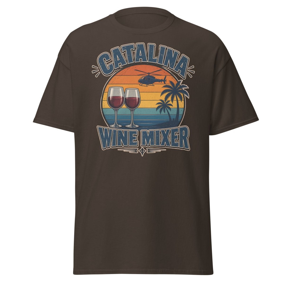 Catalina Wine Mixer T-Shirt – Funny Step Brothers Tee - Dark Chocolate - TeeRipple