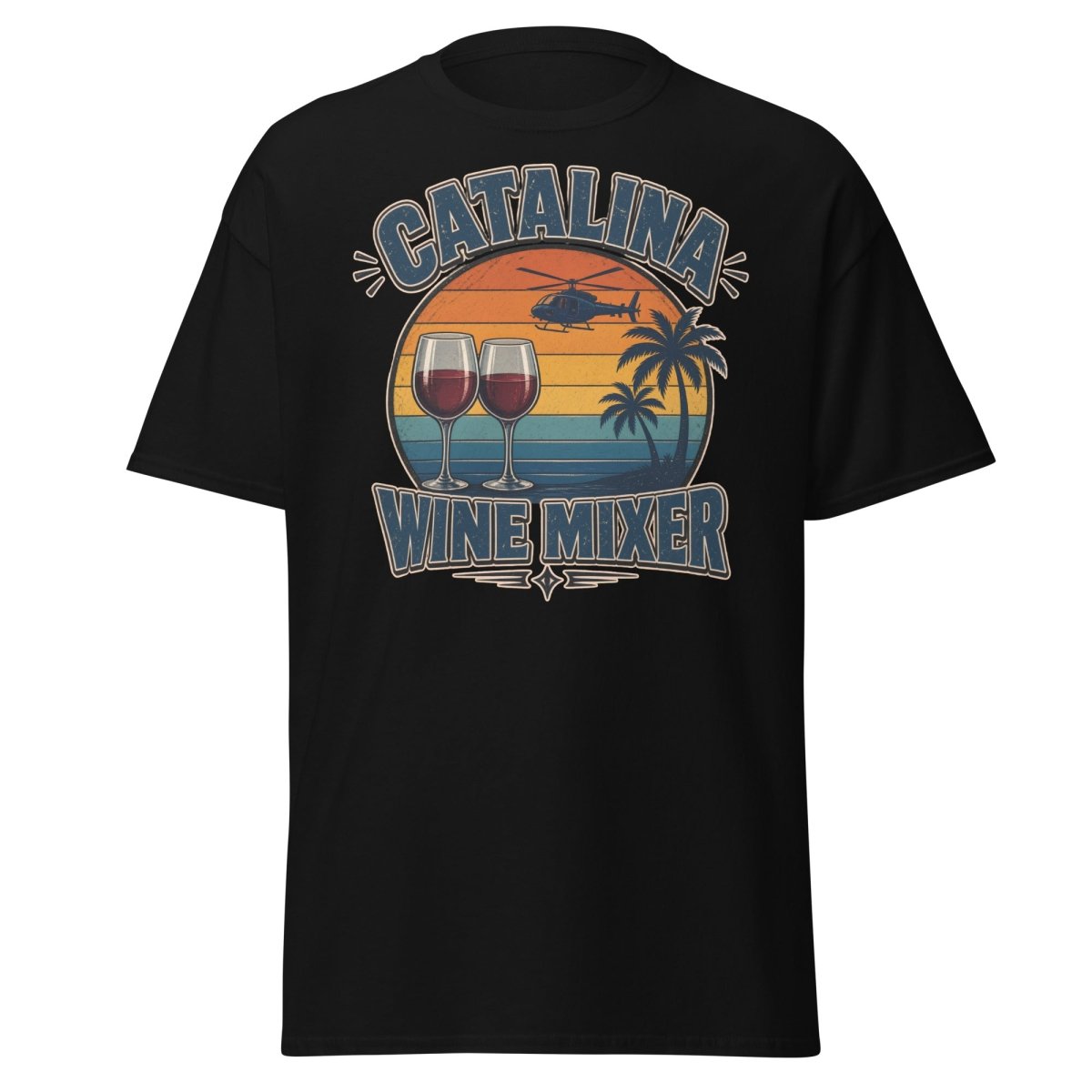 Catalina Wine Mixer T-Shirt – Funny Step Brothers Tee - Black - TeeRipple