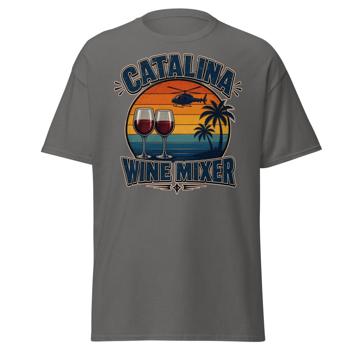 Catalina Wine Mixer T-Shirt – Funny Step Brothers Tee - Charcoal - TeeRipple
