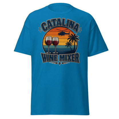 Catalina Wine Mixer T-Shirt – Funny Step Brothers Tee - Sapphire - TeeRipple
