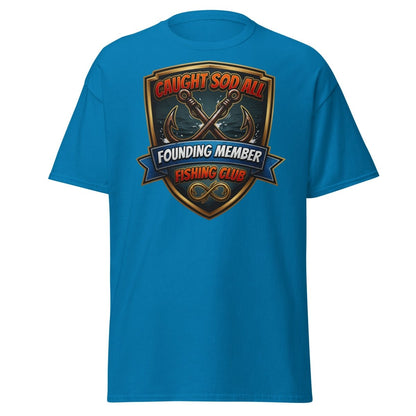 Caught Sod All Fishing Club T-Shirt | Funny Angler Tee - Sapphire - TeeRipple