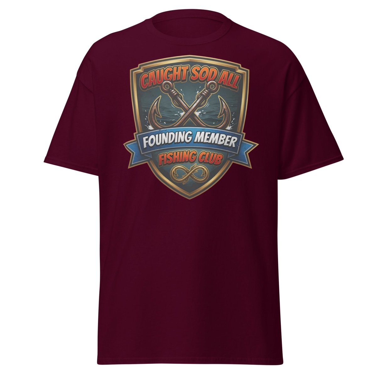 Caught Sod All Fishing Club T-Shirt | Funny Angler Tee - Maroon - TeeRipple
