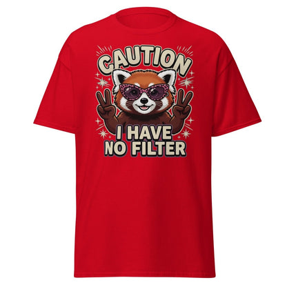 Caution I Have No Filter Red Panda T-Shirt Funny Sunglasses Tee - Red - TeeRipple