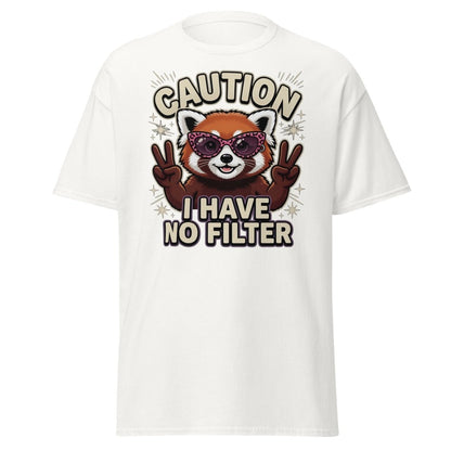 Caution I Have No Filter Red Panda T-Shirt Funny Sunglasses Tee - White - TeeRipple
