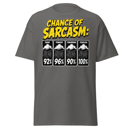 Chance of Sarcasm Funny T-Shirt – Sarcastic Tee - Charcoal - TeeRipple
