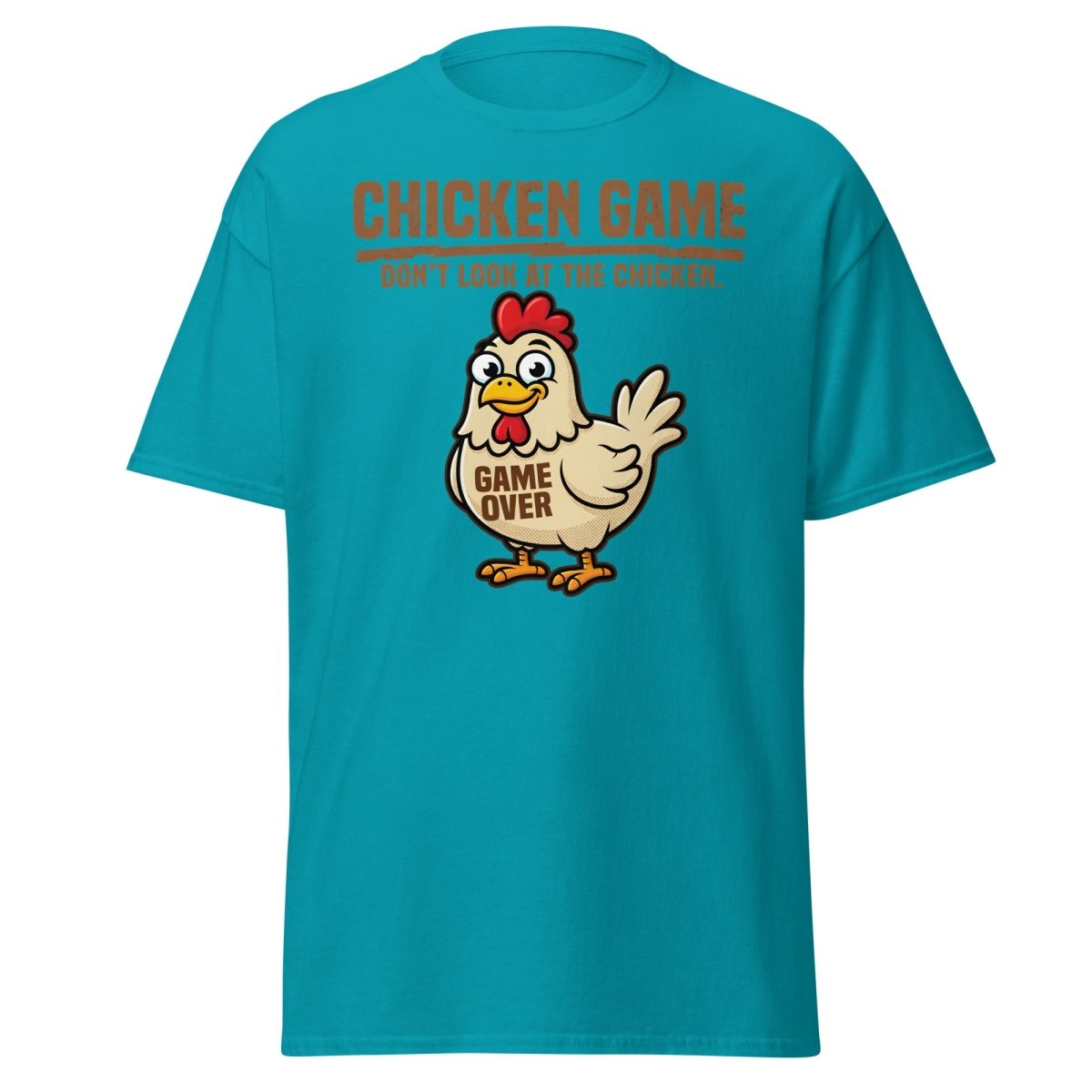 Chicken Game Don't Look At The Chicken Funny T-Shirt - Tropical Blue - TeeRipple