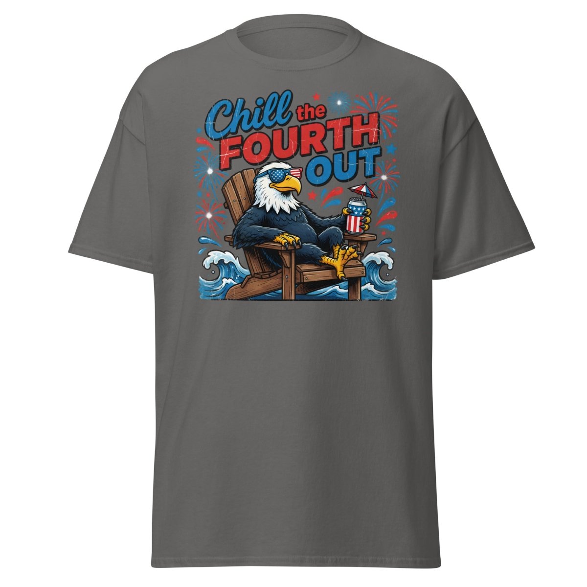 Chill the Fourth Out Eagle T-Shirt | Funny 4th of July Tee - Charcoal - TeeRipple