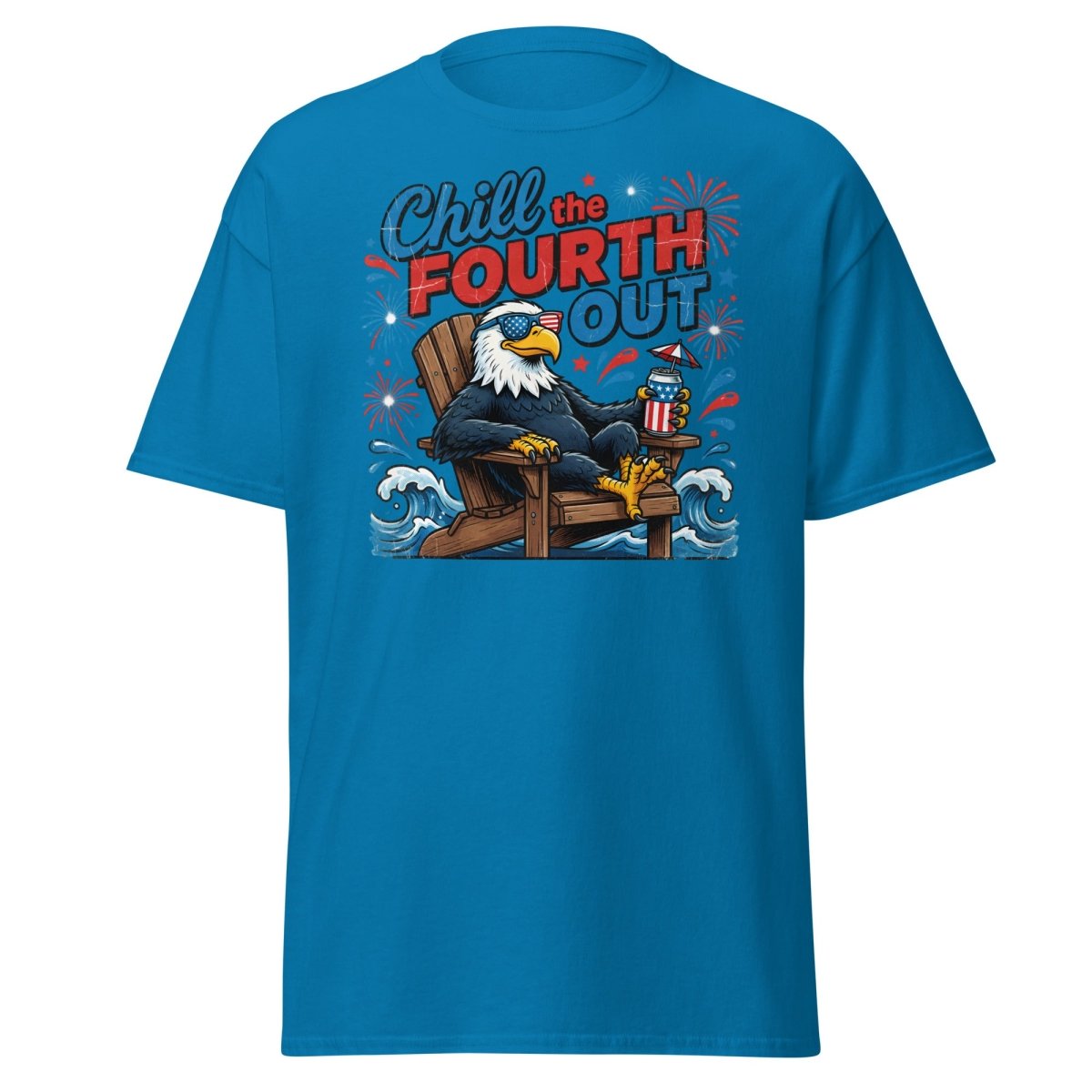 Chill the Fourth Out Eagle T-Shirt | Funny 4th of July Tee - Sapphire - TeeRipple