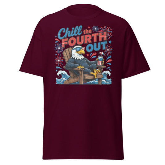 Chill the Fourth Out Eagle T-Shirt | Funny 4th of July Tee - Maroon - TeeRipple