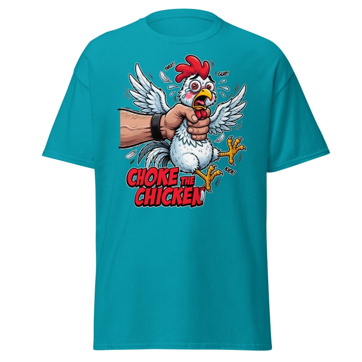 Choke The Chicken Funny Adult Humor T-Shirt - Tropical Blue - TeeRipple