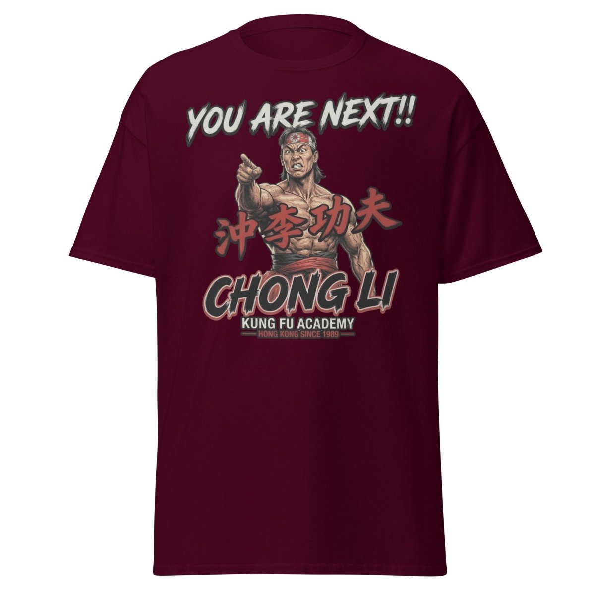 Chong Li "You Are Next" Kung Fu T-Shirt - Retro Tee - Maroon - TeeRipple