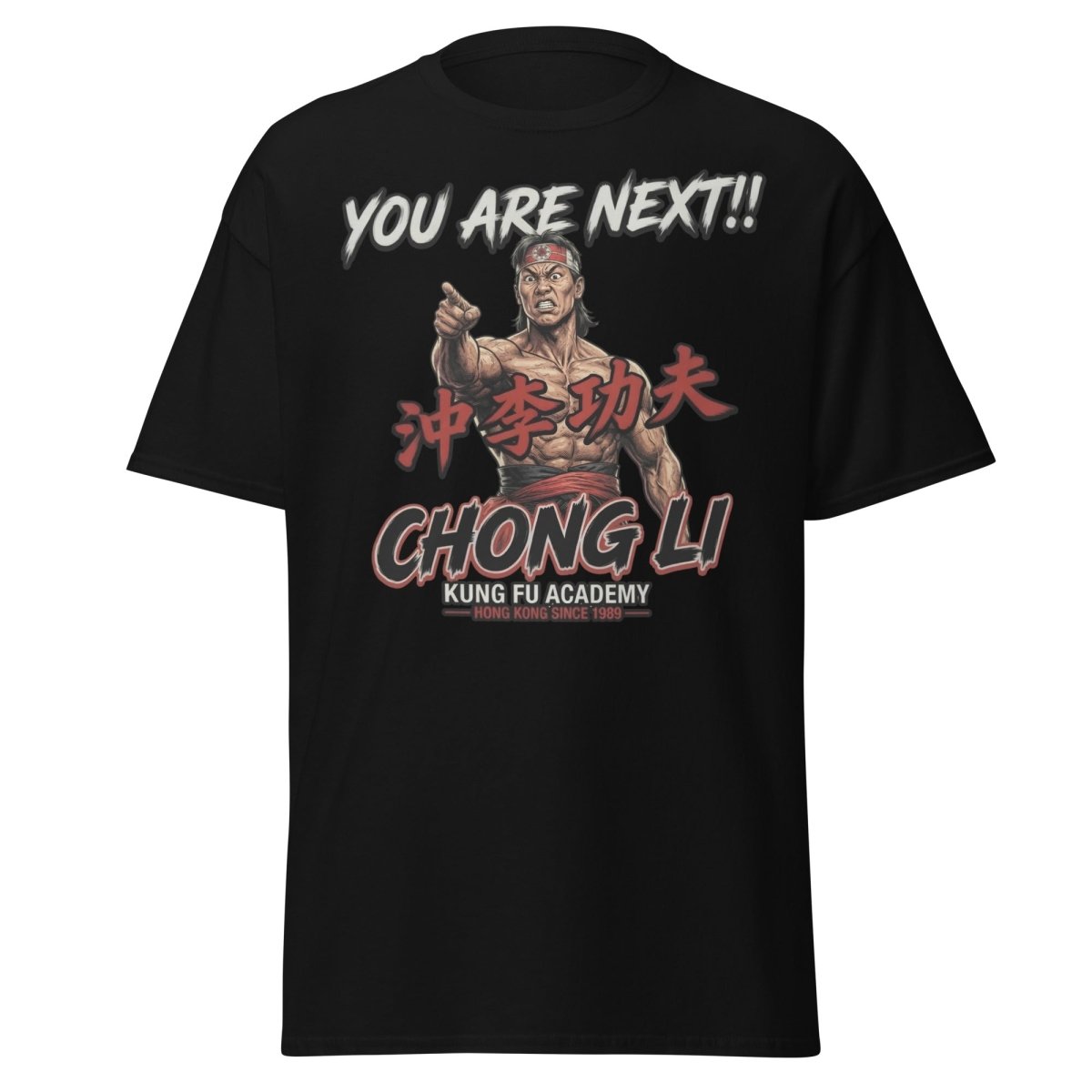 Chong Li "You Are Next" Kung Fu T-Shirt - Retro Tee - Black - TeeRipple