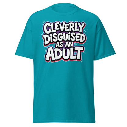 Cleverly Disguised as an Adult Funny T-Shirt - Tropical Blue - TeeRipple