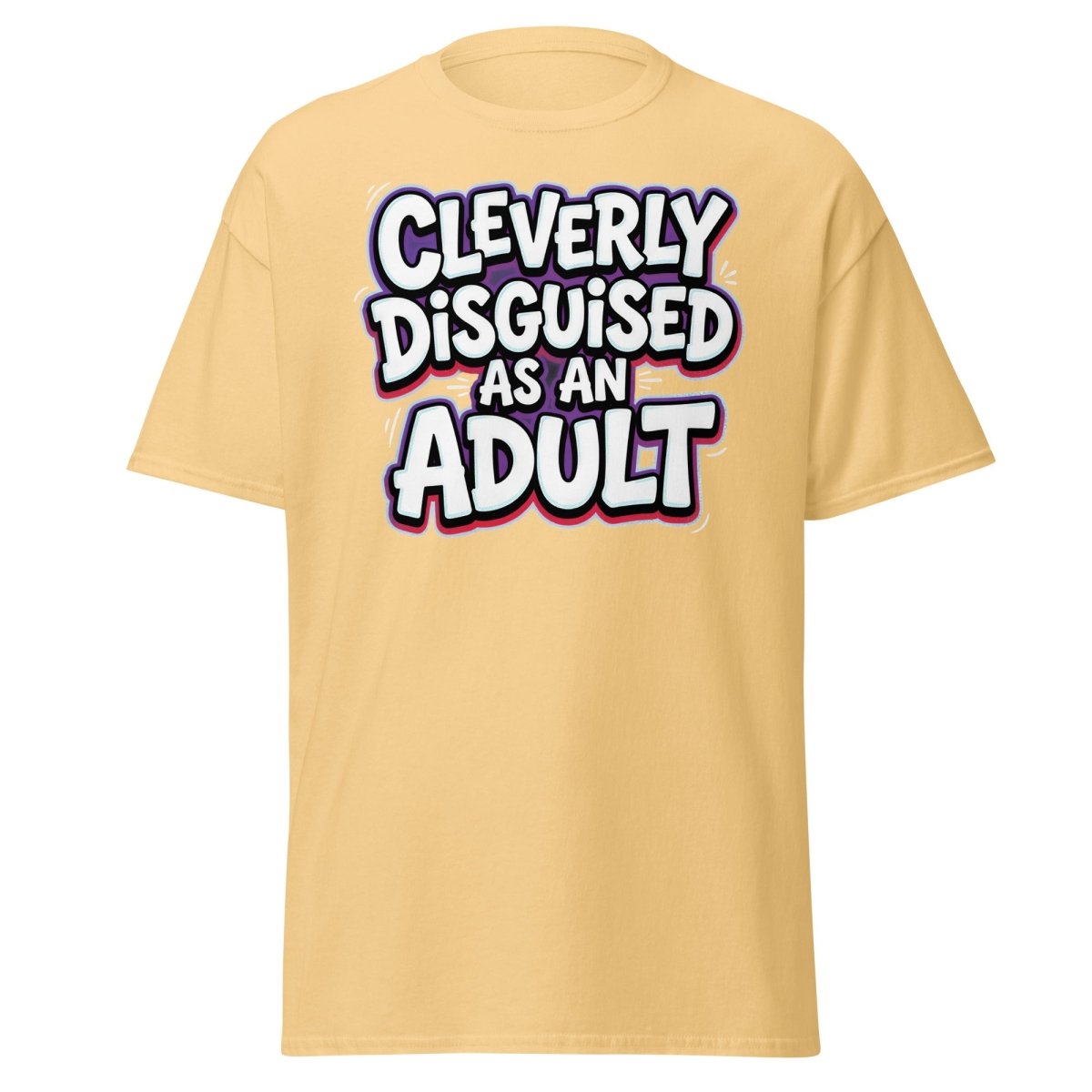 Cleverly Disguised as an Adult Funny T-Shirt - Yellow Haze - TeeRipple