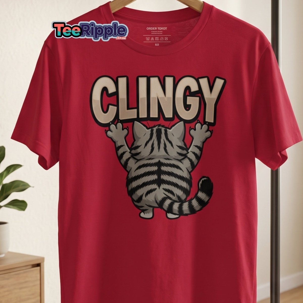 Clingy Cat T-Shirt – Funny Clingy Humor Graphic Tee - Maroon - TeeRipple