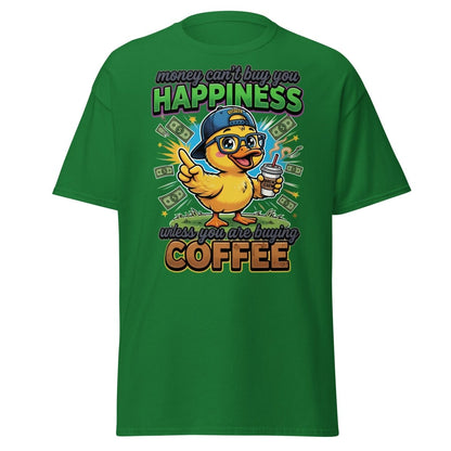 Coffee Duck T-Shirt - Money Can't Buy Happiness Funny Tee - Turf Green - TeeRipple