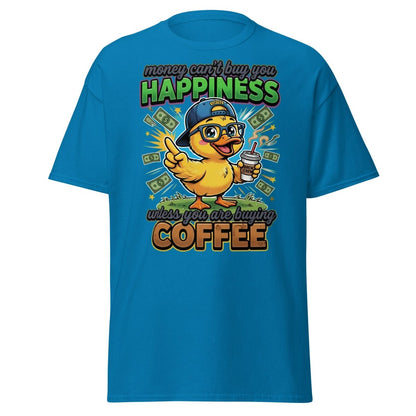 Coffee Duck T-Shirt - Money Can't Buy Happiness Funny Tee - Sapphire - TeeRipple