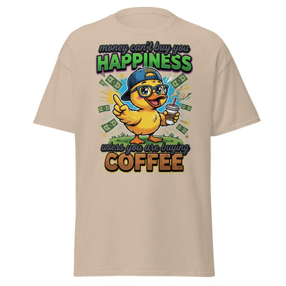 Coffee Duck T-Shirt - Money Can't Buy Happiness Funny Tee - Sand - TeeRipple