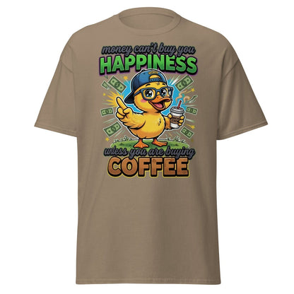 Coffee Duck T-Shirt - Money Can't Buy Happiness Funny Tee - Brown Savana - TeeRipple
