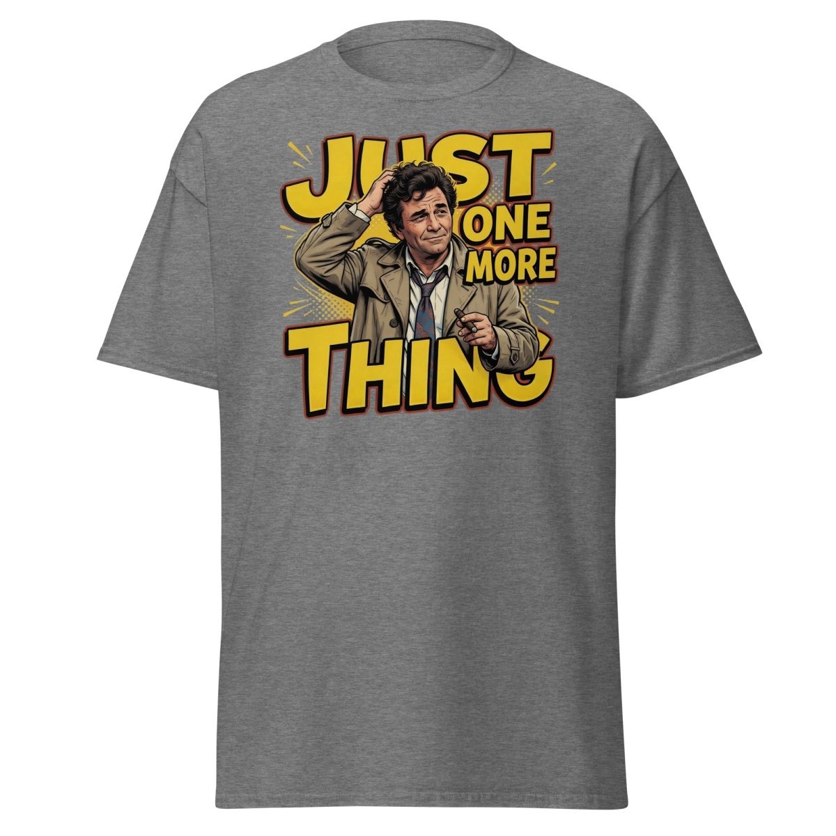 Columbo Just One More Thing T-Shirt - Graphite Heather - TeeRipple