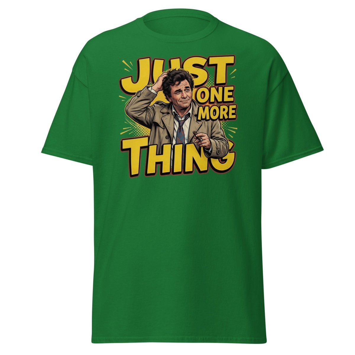 Columbo Just One More Thing T-Shirt - Turf Green - TeeRipple