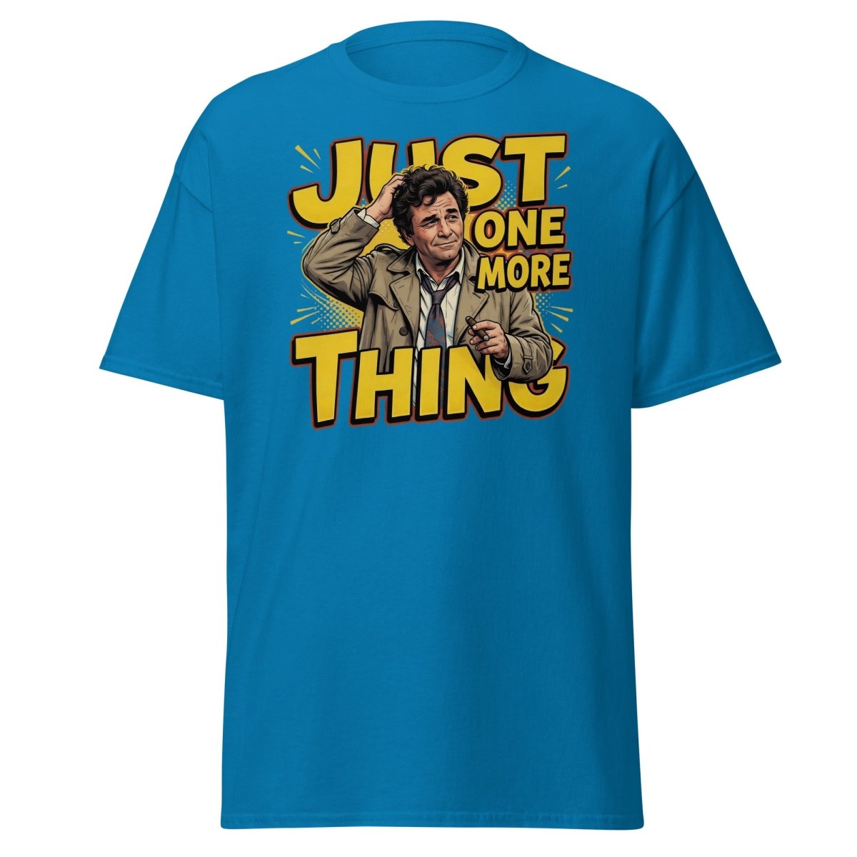 Columbo Just One More Thing T-Shirt - Sapphire - TeeRipple