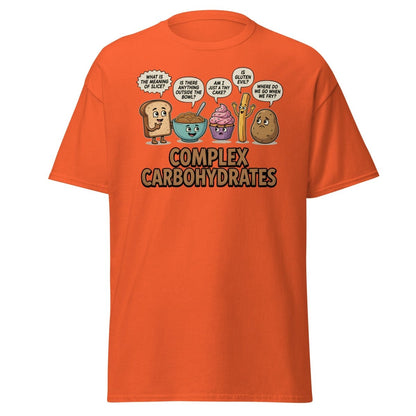Complex Carbohydrates Funny T-Shirt – Existential Carbs Tee - Orange - TeeRipple