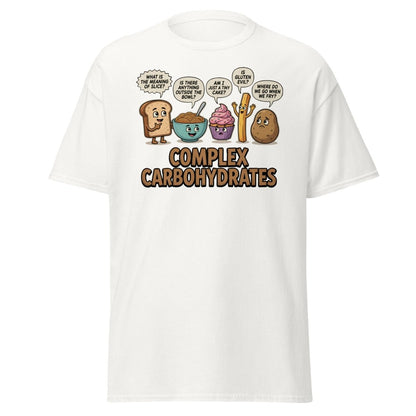 Complex Carbohydrates Funny T-Shirt – Existential Carbs Tee - White - TeeRipple