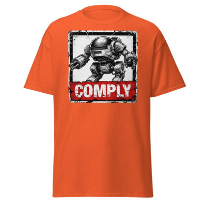 Comply Robot T-Shirt – Funny Sci-Fi Graphic Tee - Orange - TeeRipple