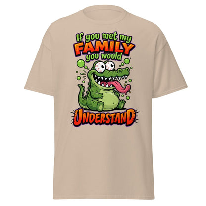 Crazy Alligator Family T-Shirt - If You Met My Family - Sand - TeeRipple