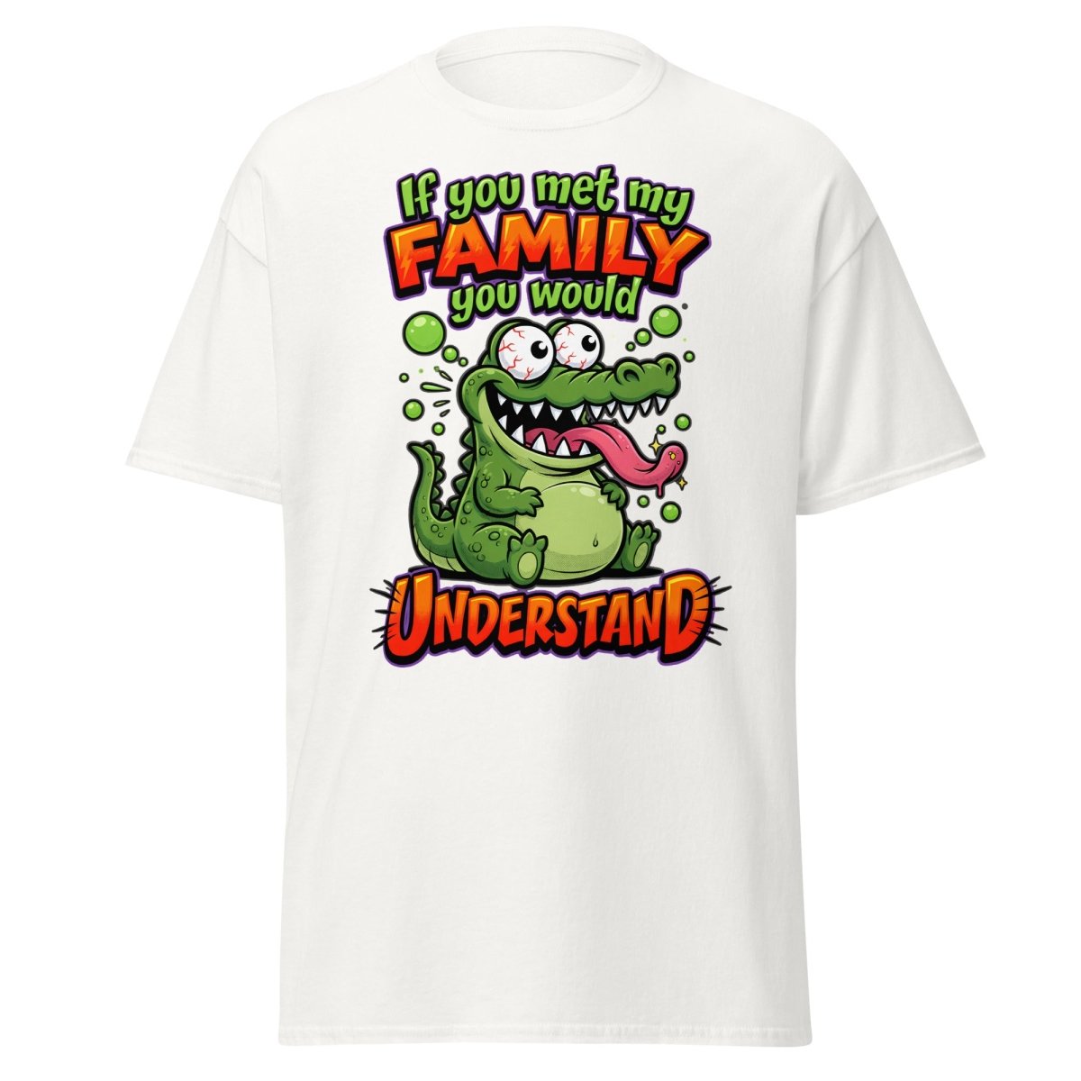 Crazy Alligator Family T-Shirt - If You Met My Family - White - TeeRipple
