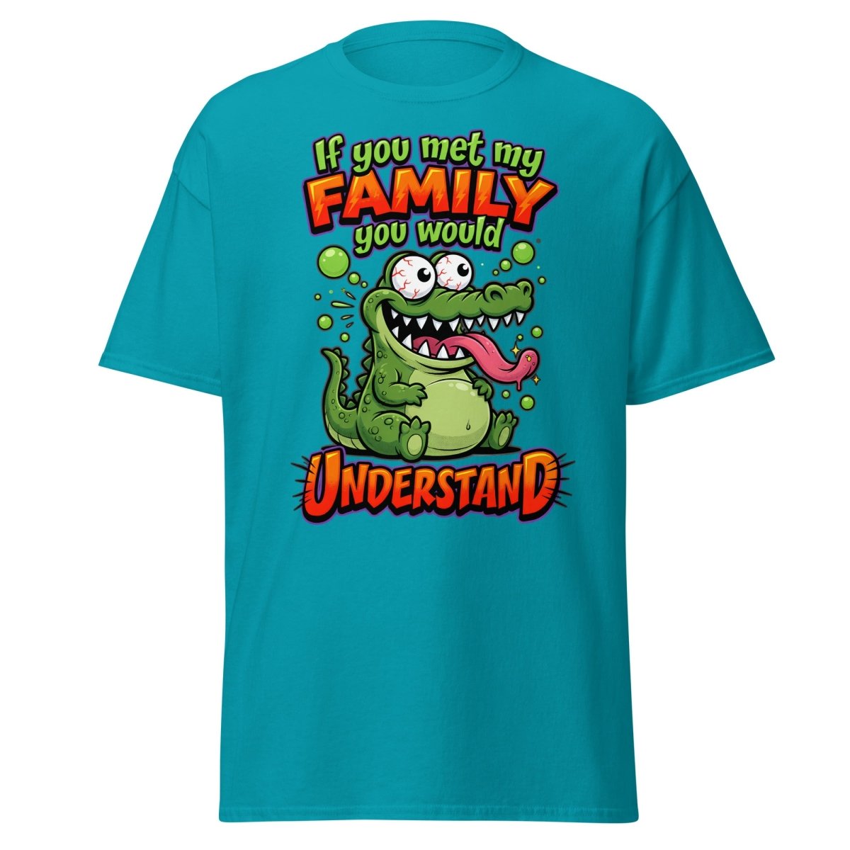 Crazy Alligator Family T-Shirt - If You Met My Family - Tropical Blue - TeeRipple