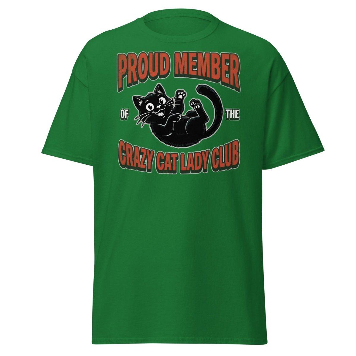 Crazy Cat Lady Club T-Shirt - Proud Member Funny Cat Tee - Turf Green - TeeRipple