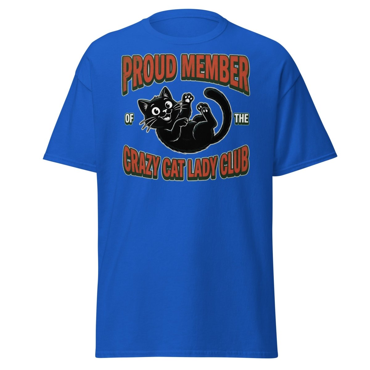 Crazy Cat Lady Club T-Shirt - Proud Member Funny Cat Tee - Royal - TeeRipple