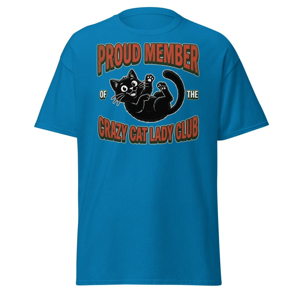 Crazy Cat Lady Club T-Shirt - Proud Member Funny Cat Tee - Sapphire - TeeRipple