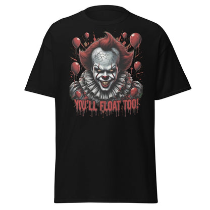 Creepy Clown You'll Float Too T-Shirt - Horror Graphic Tee - Black - TeeRipple