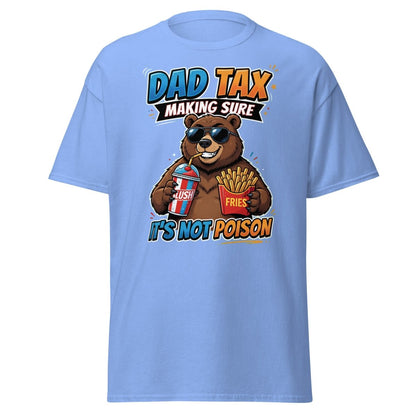 Dad Tax Bear T-Shirt - Funny Dad Joke Tee - Carolina Blue - TeeRipple