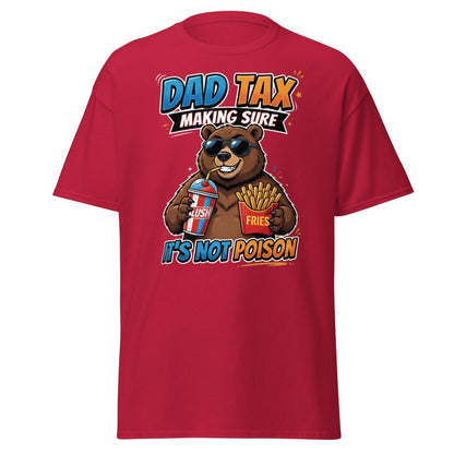 Dad Tax Bear T-Shirt - Funny Dad Joke Tee - Cardinal - TeeRipple