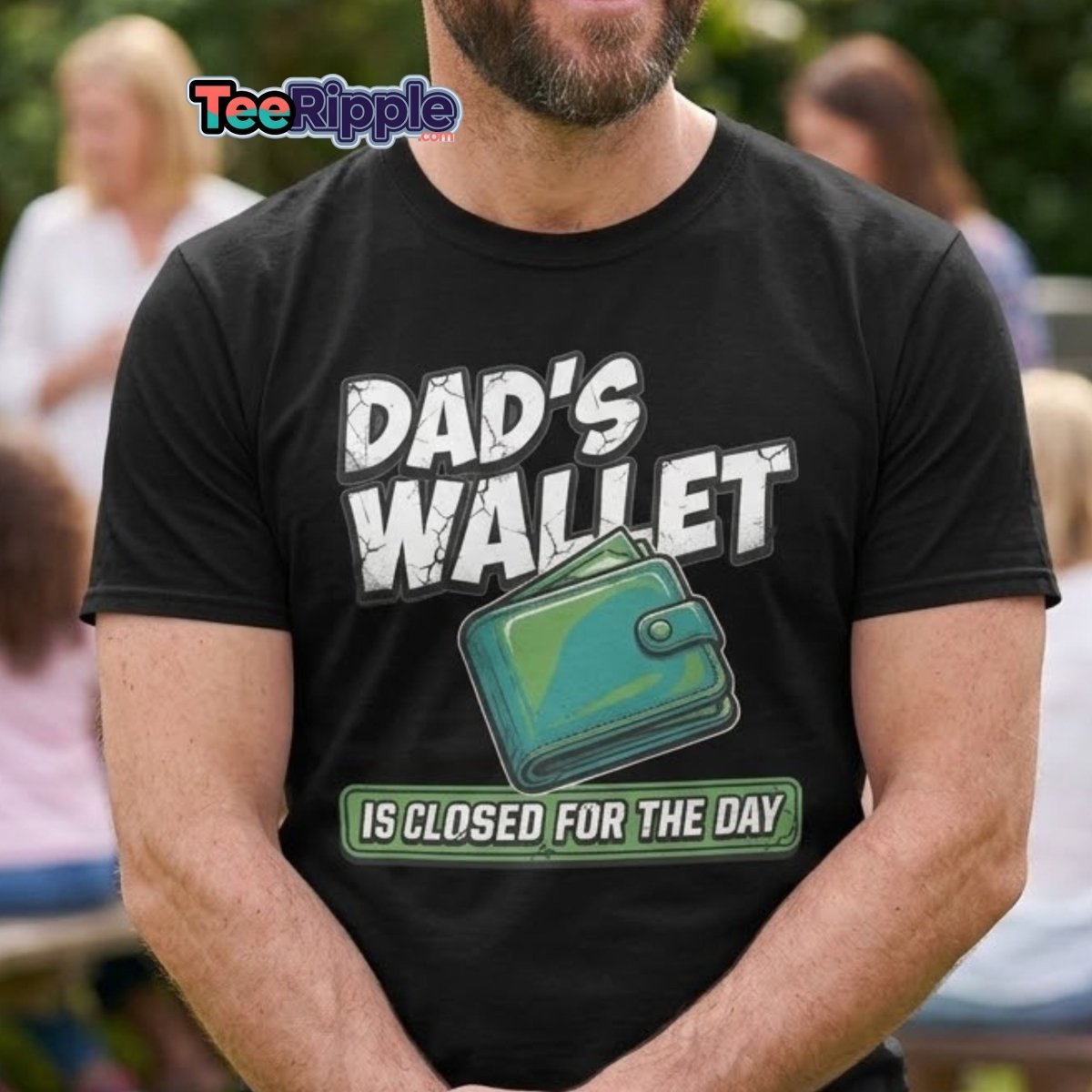 Dad's Wallet Is Closed For The Day T-Shirt - Funny Dad Tee - Maroon - TeeRipple