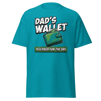 Dad's Wallet Is Closed For The Day T-Shirt - Funny Dad Tee - Tropical Blue - TeeRipple