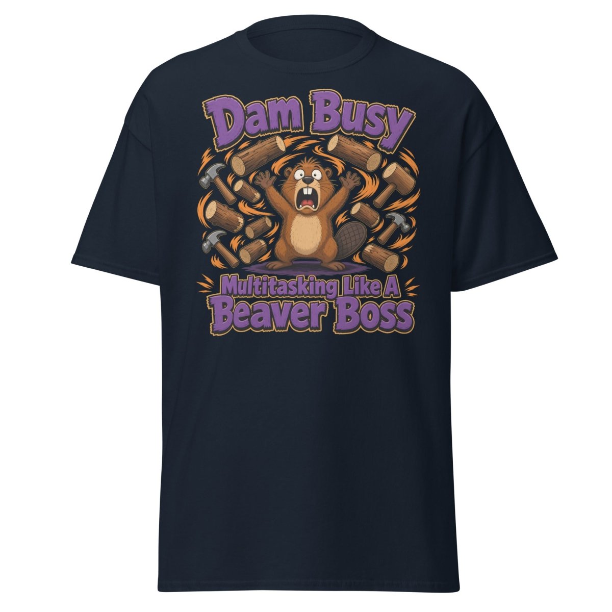 Dam Busy Beaver Multitasking T-Shirt – Funny Graphic Tee - Navy - TeeRipple