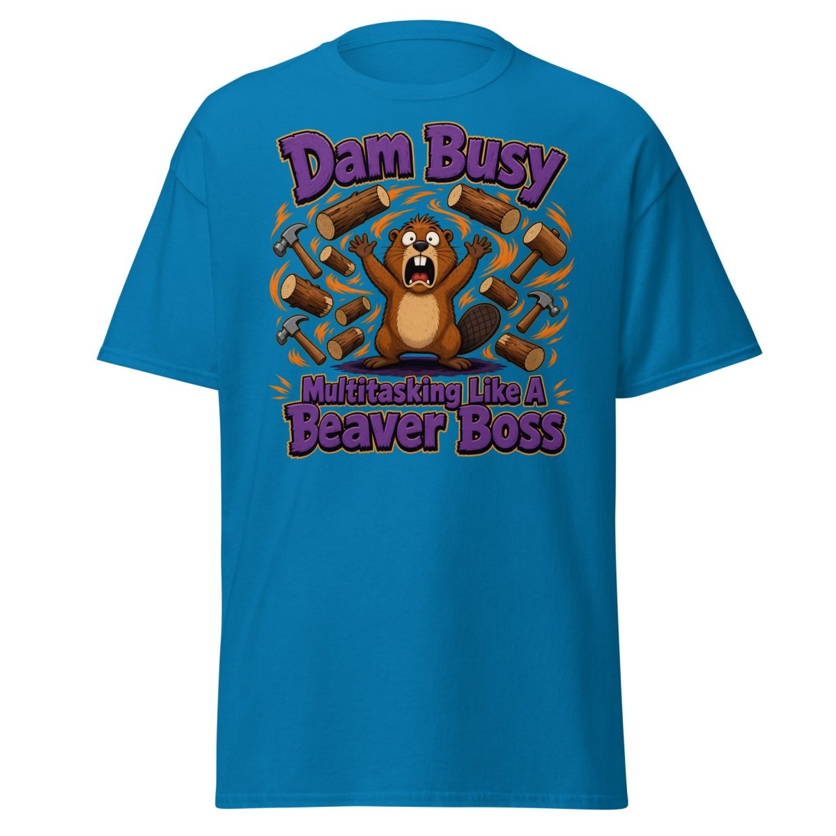 Dam Busy Beaver Multitasking T-Shirt – Funny Graphic Tee - Sapphire - TeeRipple