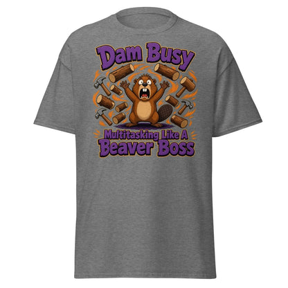 Dam Busy Beaver Multitasking T-Shirt – Funny Graphic Tee - Graphite Heather - TeeRipple
